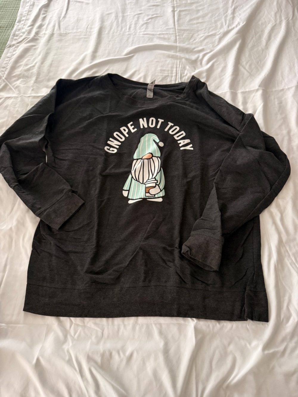 Gnome Not Today Sweatshirt Plus 3X Gray Graphic Cozy Casual